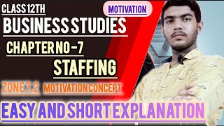 class 12th business studies chapter no 7  Zone 72 Motivation concept [upl. by Elysha]