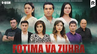 Fotima va Zuhra 9qism milliy serail  Фотима ва Зухра 9кисм миллий сериал [upl. by Hanima]