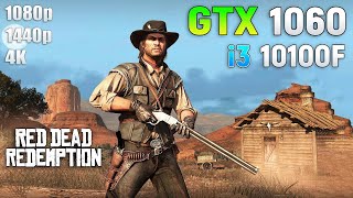 Red Dead Redemption  GTX 1060 6GB  Max Settings  1080p  1440p  4K [upl. by Imhskal513]