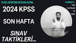 KPSS SON HAFTADA NE YAPILMALI  NASIL 95 PUAN ALDIM  8 DAKİKADA SINAVIN TÜM TAKTİKLERİ [upl. by Bork902]