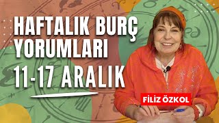 Filiz Özkol ile haftalık burç yorumları  11  17 Aralık [upl. by Glenda]