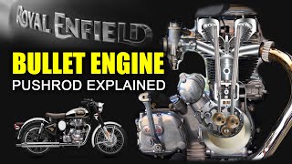 Royal Enfield 350 500 cc Pushrod Engine Explained  Pushrod Pros amp Cons [upl. by Atinad98]