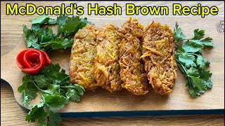 McDonalds hash brown crispy easy and tasty recipe ‼️hashbrownsrecipe mcdonaldhashbrown patties [upl. by Moishe956]