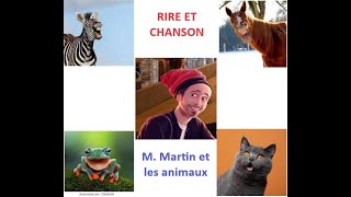 Martin RIRE et CHANSON et les animaleries [upl. by Dahlia]