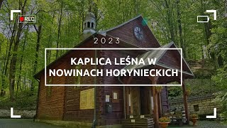 Kaplica leśna w Nowinach Horynieckich [upl. by Tychon]