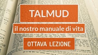 Talmud  Trattato Rosh haShanà  OTTAVA LEZIONE [upl. by Eisnil]