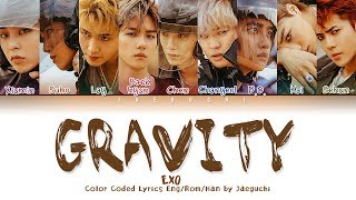 EXO 엑소  GRAVITY Color Coded Lyrics EngRomHan가사 [upl. by Hymie]