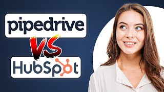 PipeDrive Vs HubSpot 2024  Which Is The BEST CRM Software [upl. by Curry]