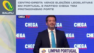 Centrodireita vence eleições legislativas em Portugal e Partido Chega tem protagonismo forte [upl. by Muffin]