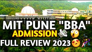 BBA COURSE🔥 MIT PUNE😍  Admission Process 2023  MIT  WPU😍 Full Review 2023🔥 [upl. by Gerhard661]