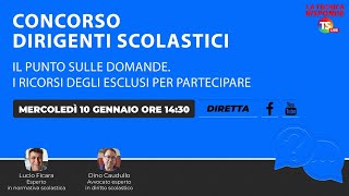 Concorso dirigenti scolastici il punto sulle domande I ricorsi degli esclusi per partecipare [upl. by Dasteel247]