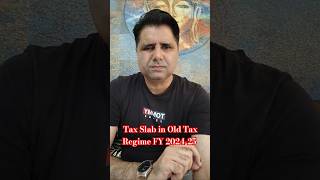 Income Tax Slab in Old Tax Regime FY 202425 amp AY 202526II taxslab tax slab [upl. by Yelloh339]