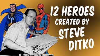 Steve Ditko12 Superheroes He Created or CoCreated [upl. by Adnileb]