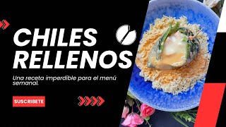 Chiles rellenos con pollo en salsa chipotle [upl. by Hillery979]