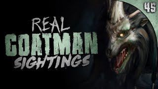 45 DISTURBING Goatman Encounters COMPILATION [upl. by Wesle]