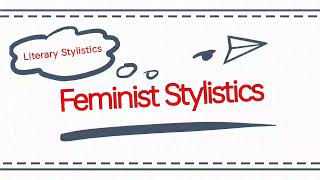 Feminist Stylistics  Theoretical Positions in Stylistics  Literary Stylistics in UrduHindi [upl. by Levitt]