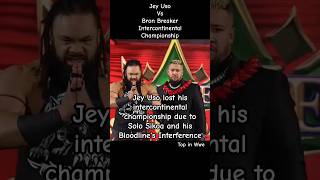 Jey Uso vs Bron Breaker Intercontinental Championship shorts wwetopinwwe ytshorts jeyuso [upl. by Salmon87]