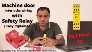 How to wire Machine door interlocks with safety relay PILZ Pnoz   Easy Explained [upl. by Odnomra]