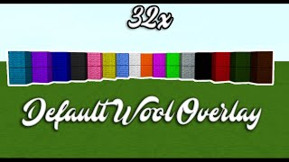 CLEAN 32x Default Wool Overlay [upl. by Nuawad]