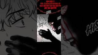 Horror bl manga blmanwa shorts youtubeshorts karaoke fyp [upl. by Eirot]