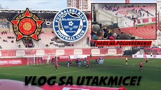 ROĐENDAN FUKARA I HAOS NA POLUVREMENU  Sloboda Tuzla  Željezničar Vlog [upl. by Adriena]