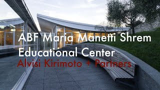 ABF Maria Manetti Shrem Educational Center  Alvisi Kirimoto  Partners [upl. by Lehpar58]