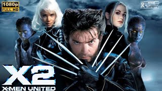 X2 XMen United 2003 Movie  Hugh Jackman amp Patrick XMen United Full Movie Review amp Analysis [upl. by Uzzial]