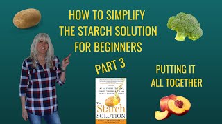 How To Simplify The Starch Solution For BeginnersPart 3 [upl. by Nithsa]