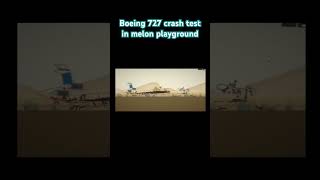 Boeing 727 Crash Test Recreation Melon Playground melonplaygrond planecrash aviation shorts [upl. by Llezom]