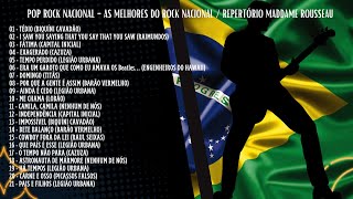 Pop Rock Nacional  As Melhores do Rock Nacional  Repertório Maddame Rousseau 2022 [upl. by Sybyl731]