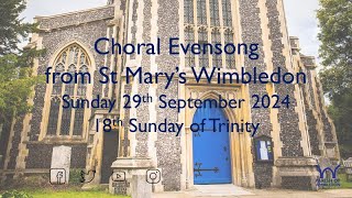 Choral Evensong from St Marys Wimbledon Sunday September 29th [upl. by Dadirac]