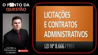 Licitações e Contratos Administrativos  O PONTO DA QUESTÃO  Centro de Excelência em Direito [upl. by Kenji633]