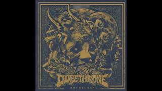 DOPETHRONE  HOCHELAGA FULL ALBUM 2015 [upl. by Hieronymus]