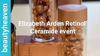 AMAZING ELIZABETH ARDEN CERAMIDE  RETINOL SKINCARE LINE [upl. by Rednas]