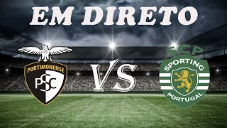 🔴Portimonense vs Sporting Ao Vivo  Taça de Portugal [upl. by Naujyt811]