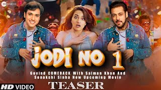 JODI NO 1  Trailer  Govinda  Salman Khan  Sonakshi Sinha  Devid Dhawan  New Movie [upl. by Artied]