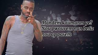 Kouman Mye Fatom ft Master Voix amp Vèvèl  Official video lyrics [upl. by Celio694]