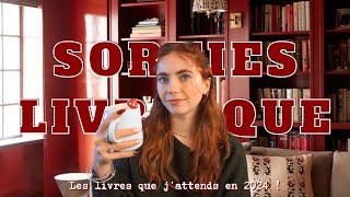 LES LIVRES QUE JATTENDS EN 2024 🗓️ [upl. by Keener828]