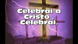 celebrai a cristo [upl. by Amathist164]