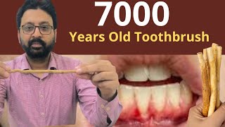 How to Use a 7000YearOld Toothbrush to Prevent Gum Recession [upl. by Hsaka]