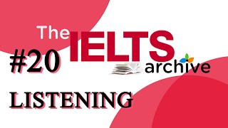 IELTS Listening Practice Test 20 [upl. by Ecnerat]