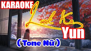 Luok Ko Yun  លក់គោយន្ Tone NỮ  KARAOKE KHMER VIETSUB  Phiên Âm Tiếng Việt [upl. by Rovelli]