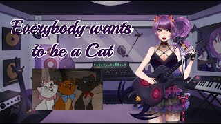 Everybody Wants To Be A Cat  Charity Belleoke 29th June 2024 [upl. by Yerhcaz]