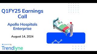 Apollo Hospitals Enterprise Earnings Call for Q1FY25 [upl. by Yrogiarc547]