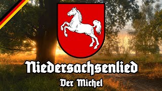 Niedersachsenlied  Der Michel  Anthem of Lower Saxony [upl. by Nedap]