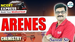 Arenes Explained with Simple Tricks for NEET Exam  📚 NCERT Line By Line  NEET Chemistry [upl. by Ocirred355]