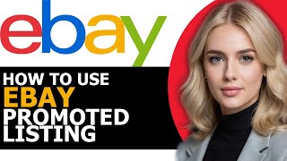 How to Safely Use eBay Promoted Listing BEST WAY [upl. by Richers]