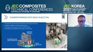 JEC Korea 2021 DAY 3 Advanced manufacturing of tailored thermoplastic composites [upl. by Medor]