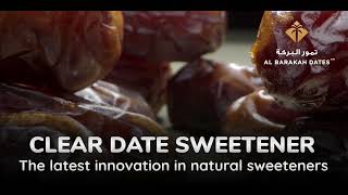 Al Barakah Dates Clear Date Sweetener at GULFOOD 2024 [upl. by Nert]