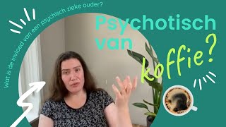 Psychotisch van koffie [upl. by Lessur]